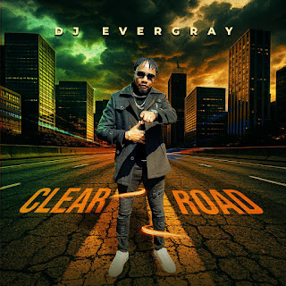 IMG 20250605 123404 381 DJ Evergray Drops a Powerful New Single – "CLEAR ROAD"