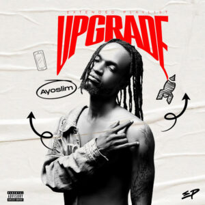 IMG 20251003 WA0019 300x300 1 Rising Star Ayoslim Unveils Long-Awaited EP "Upgrade"