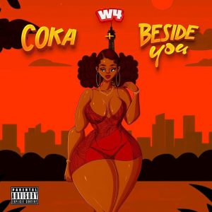 IMG 20251227 WA0006 300x300 1 W4 - Coka & Beside You Mp3 Download