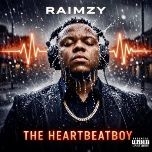 IMG 3358 300x300 1 Raimzy - The Heartbeatboy Mp3 Download
