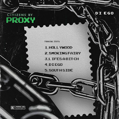 1001443610 Di Ego - Citizens By Proxy [EP]