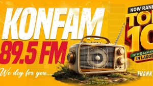 BREAKING Konfam FM 89.5 Lagos Surpasses 2.67 Million Listeners 5091 3d6e2 300x169 1 Nigerians React as Konfam FM Joins Lagos’ Top 10 Radio Stations Just One Year After Launch