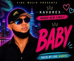 Afrobeat Love Anthem "Babe" by Kavorex 4 IMG 20260718 WA0057 300x271 1 Afrobeat Love Anthem "Babe" by Kavorex
