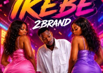 2BRANDS SET TO TAKE OVER THE STREETS WITH HIGHLY ANTICIPATED SINGLE “IKEBE” 2 img 20260922 wa0000 1 2BRANDS SET TO TAKE OVER THE STREETS WITH HIGHLY ANTICIPATED SINGLE “IKEBE”
