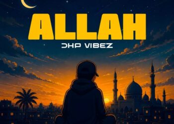 IMG 20261020 WA0068 750x750 1 DHP Vibez - Allah Mp3 Download